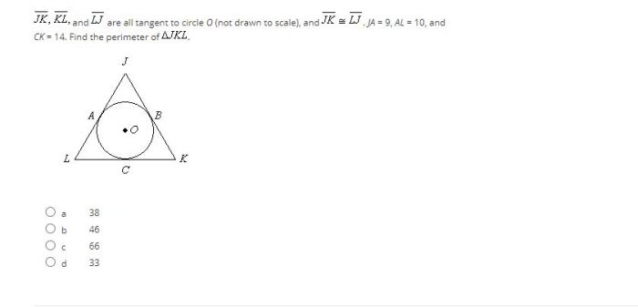 Jk kl and lj are all tangent to circle o