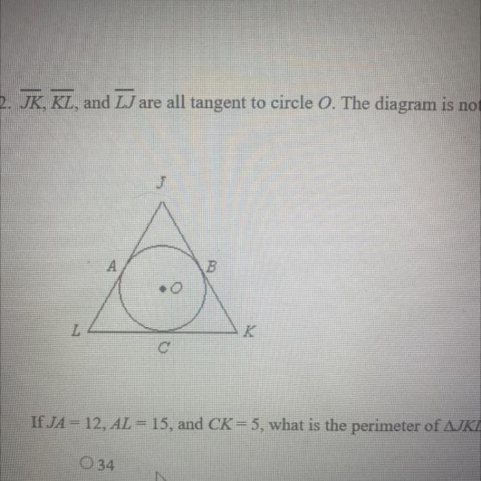 Jk kl and lj are all tangent to circle o